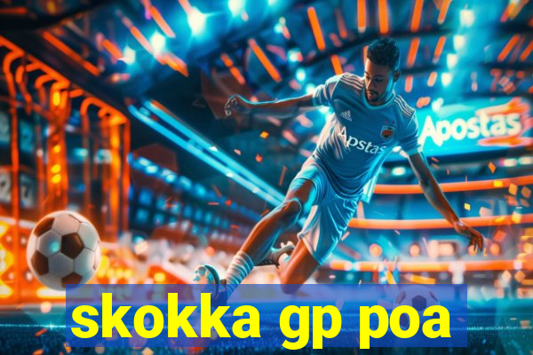 skokka gp poa